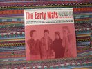 The Replacements The Early Mats Fan Club release. 1 of 400 MINT Paul Westerberg