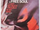 JOE QUARTERMAN & FREE SOUL:  So Much Trouble in My Mind SOUL 45 ITALY PS hear it