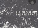 Old Man Gloom - The Ape Of God Part II Vinyl US LP