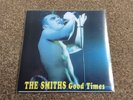 The Smiths - Good Times 7