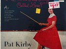 PAT KIRBY What Is This Thing Called Love SEALED MONO LP Ralph Burns STEVE ALLEN