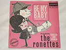 THE RONETTES/FRENCH SP/LONDON HL 80.045/RARE FRENCH PROMO/BE MY BABY/P.SPECTOR