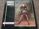 ABRASIVE WHEELS  * BLACK LEATHER GIRL * CLAY LP 9  Near Mint CLAY RECORDS 1984