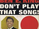 BEN E. KING Don't Play That Song Vinyl LP 33 R&B Soul Music Album VG+ Mono 1962