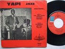 YAPI JAZZ vol1 WILD HOT PACHANGA MERENGUE AFRO LATIN EP 60's ?