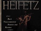 JASCHA HEIFETZ - 