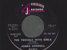 JAMES CONWELL the trouble with the girls NORTHERN SOUL 45 on J4