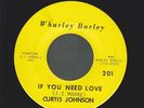 CURTIS JOHNSON if you need love/i've got to get away from you SOUL 45