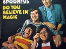THE LOVIN' SPOONFUL Do You Believe In Magic LP