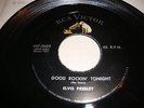 ROCK & ROLL- ELVIS PRESLEY - RCA VICTOR 45 RPM - GOOD ROCKIN' TONIGHT - LISTEN