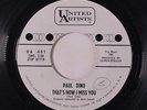PAUL DINO: That's How I Miss You / Tonight's The Night 45 (dj wol) Oldies