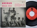 ANOMAN BROUH FELIX hanle veusso RARE AFRO LATIN EP 60's ? mp3