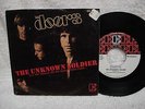 * * DOORS - THE UNKNOWN SOLDIER / WE COULD BE SO GOOD , 1968 45 + PIC SLEEVE
