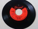 PAUL KELLY - CHILLS AND FEVER  (US Original on DIAL RECORDS 45-4021)