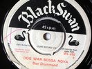 DON DRUMMOND - Dog War Bossa Nova / ROY & MILLIE - Oh Merna  BLACK SWAN '63