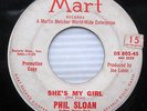 PHIL SLOAN she's my girl WHITE LABEL Promo P.F Sloan TEEN Rockabilly 45 w1132