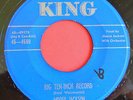 R&B Jump Blues 45 Bull MOOSE JACKSON Big Ten-Inch Record KING 4580 Original VG+