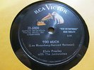 ELVIS PRESLEY Too Much/Playing for Keeps 78 20-6800 RCA rockabilly pop VG+