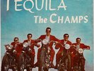 THE CHAMPS - TEQUILA (CHALLENGE EP 7100) NICE CLASSIC