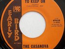 CASANOVA TWO - We Got To Keep On - EARLY BIRD US 45 NORTHERN SOUL 70's Pressing