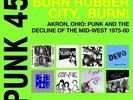 V/A Punk 45: Burn Rubber City Burn 2x LP vinyl record soul jazz