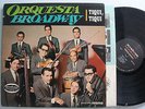 ORQUESTA BROADWAY Tiqui, Tiqui LATIN LP Mono MUSICOR Bell Sound