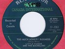 Little Daddie & The Bachelors 45 Too Much Monkey Business 1965 Vancouver Garage