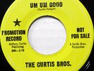 CURTIS BROS 45 Um Um Good / Another One of Those Days CAPITOL Soul PROMO #B871
