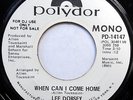 LEE DORSEY 45 When Can I Come Home NEAR MINT Deep Soul PROMO Polydor 1972 c1438