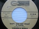 VERNON & JEWELS Baby you got what it takes  Thought of you Northern Soul 45 w281