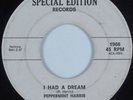 R&B Soul 45 PEPPERMINT HARRIS I Had a Dream SPECIAL EDITION HEAR