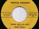 60s NORTHERN  SOUL ROCK CANDY (CONTEMPLATIONS)  ALONE WITH NO LOVE DONTEE ORIG