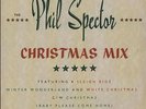 Phil Spector The Phil Spector Christmas Mix UK 7