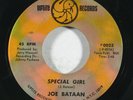 Latin Soul 45 JOE BATAAN Special Girl/The Prayer 45 on Uptite