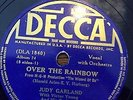 RARE ORIG 78 RPM  JUDY GARLAND   OVER THE RAINBOW (1939) WIZARD OF OZ DECCA 2672