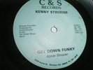 Kenny Strozier Get Down Funky / Your Love unknown Soul Funk record HEAR IT