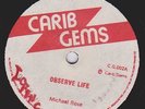 Michael Rose 'observe life'  Carib Gems  rare deep roots
