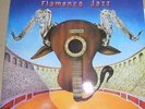 PEDRO ITURRALDE, FLAMENCO JAZZ, SPANISH JAZZ with PACO DE LUCIA, REC. IN 1967