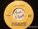 Al Collie And The Vips: Just My Imagination / Money Runner Soul 1st Edition 7