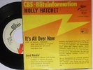 MOLLY HATCHET IT'S ALL OVER NOW / GOOD ROCKIN' 7 
