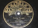 Tenting to-night / Colonial Quartet  &  A wee little drop o' the Cruiskeen lawn