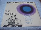 THE MARCELS-Blue Moon-,1ST & ONLY LP/ORIG 