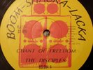 The Disciples Chant Of Freedom Killer shaka 10