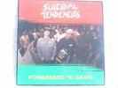 SUICIDAL TENDENCIES POSSESSED TO SKATE EP LP SIGNED AUTOGRAPHED CAROLINE RECORDS