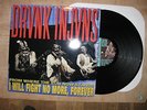 DRUNK INJUNS-From Where The Sun Now Stands I Will Fight No More,Forever