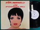 LIZA MINNELLI   At Carnegie Hall 2 x LP ANDY WARHOL Cover PRIVATE Altel RARE