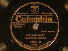 78 RPM  Clarence Ashley, Columbia 15694, E+  country