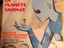 +++ La planete sauvage Goraguer Original Pathe Very Rare +++