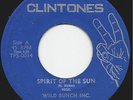 WILD BUNCH SPIRIT OF THE SUN / HI SPIRIT CLINTONES ORIG 45 7
