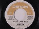 STREAK: Black Jack Man / Bang Bang Bullet 45 (dj) Rock & Pop